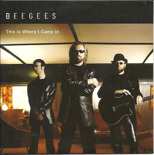 Bee Gees - This Is Where I Came In (2001, CD) | Discogs
